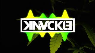 KNVCKLE - 420 Special Mix (Ragga DnB)