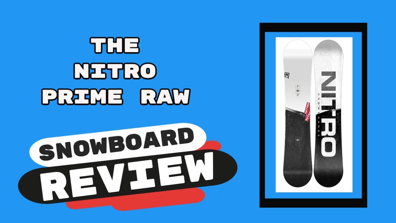 The 2022 Nitro Prime Snowboard Review