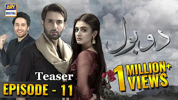 Do Bol Episode 11 | Teaser | - ARY Digital Drama