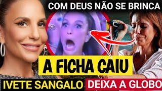 IVETE SANGALO BRINCOU COM DEUS E AGORA PIOR ESTÁ ACONTECENDO.