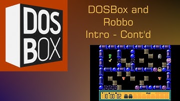 DOSBox Robbo Intro   CONTINUED