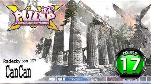 Can Can D17 (EXTRA EXPERT Revived Chart) | PUMP IT UP XX: 20th Anniversary Edition ✔