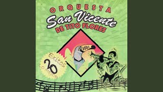 Video thumbnail of "Orquesta San Vicente de Tito Flores - la Cumbia del Carnaval"