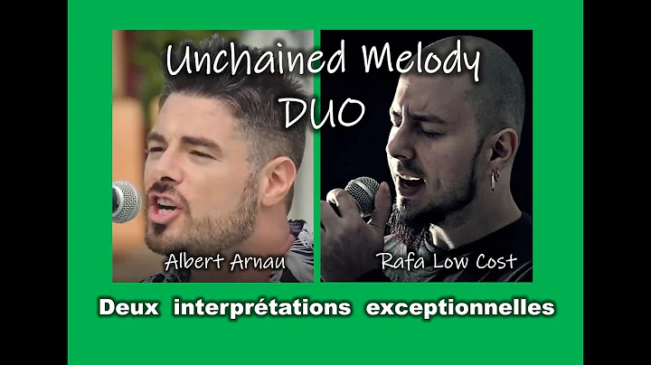 UNCHAINED MELODY DUO : Albert Arnau & Rafa Low Cost