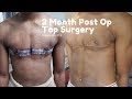 2 Month Post Op Top Surgery FTM