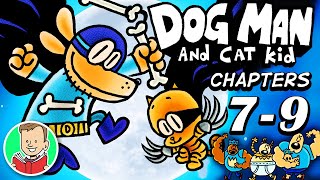 Comic Dub  DOG MAN AND CAT KID: Part 3 (Chapters 79) | Dog Man Series