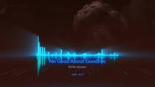 Shirley Bassey   No Good About Goodbye
