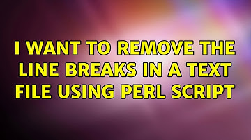 Ubuntu: I want to remove the line breaks in a text file using perl script