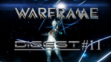 WARFRAME DIGEST #11 - Devstream #29 Recap