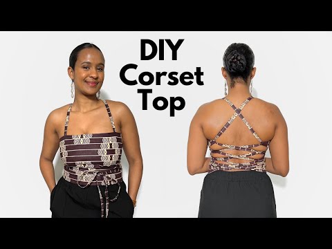 Easy Corset Top DIY, Beginners Sewing Tutorial