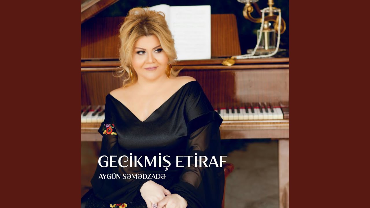 Obejrzyj Gecikmiş Etiraf (feat. Vüsal Hacıyev) w YouTube Obejrzyj Gecikmiş Etiraf (feat. Vüsal Hacıyev) w YouTube