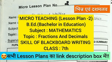 Micro Teaching Lesson Plans Mathematics|Skill Of Blackboard|B.Ed|Fractions and Decimals|Class 7|HPU|