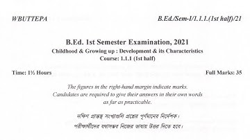 wbuttepa B.Ed. 1St semester question| course 1.1.1 1st half 2021 | childhood and growing up