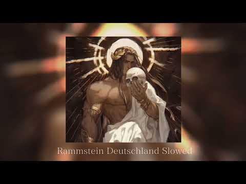 Rammstein ~ Deutschland {Slowed}