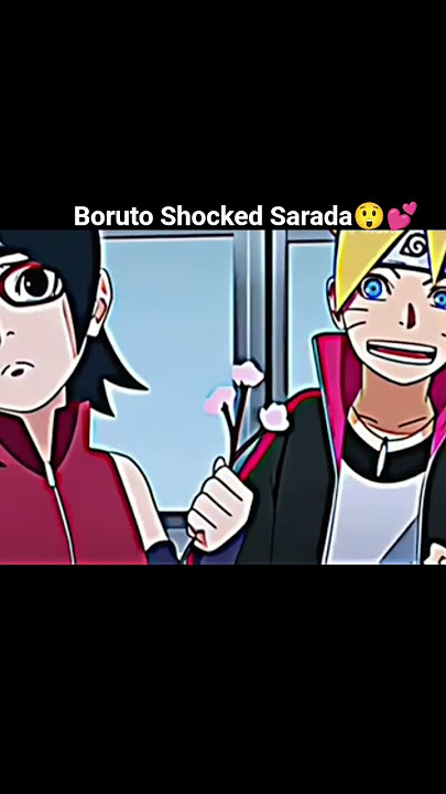 Boruto Shocked Sarada ❤️😘!! Naruto Love Hinata😂😚