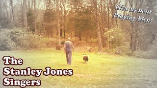 The Stanley Jones Singers  The Farmer and the Lord