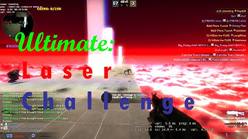 [Counter-Strike: Global Offensive] Zombie Escape: The Ultimate Laser Challenge
