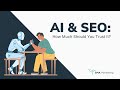 AI &amp; SEO: How Much Should You Trust It?