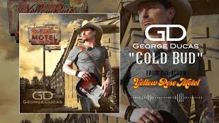 Watch George Ducas Cold Bud video