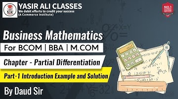 #Part-1, Business Mathematics | Partial  Differentiation || Introduction B.com | BBA | M.com |