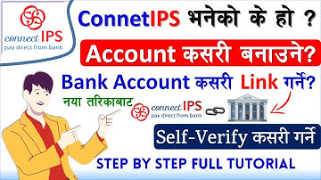 How To Create Connect IPS Account Nepal | Link Bank Account in Connect IPS | Self Verify Connect IPS