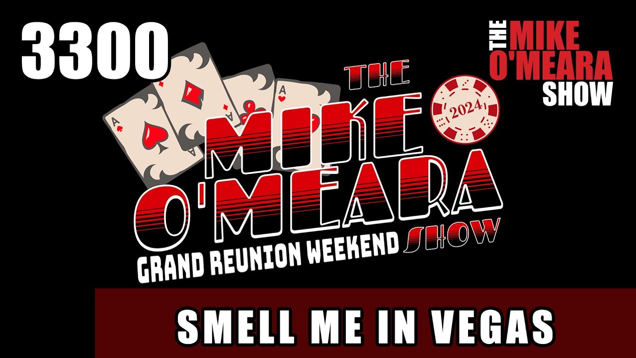 Ep 3300: Smell Me In Vegas