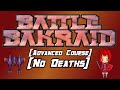 Battle Bakraid (Arcade) [Advanced Course][No Deaths]