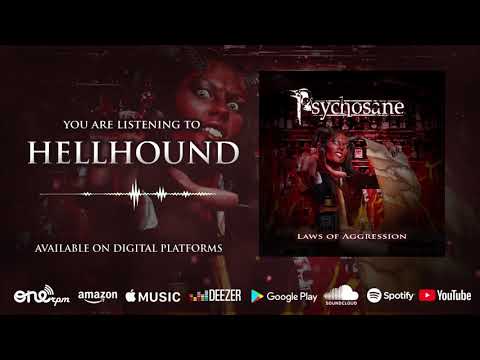 Psychosane - Hellhound (Laws of Aggression)