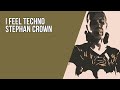 I FEEL TECHNO  - Stephan Crown  (Original mix) #StephanCrown #Techno