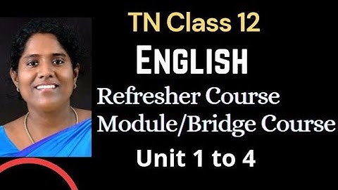 TN Class 12 English Refresher Course Module Chapter 1 to 4 Answers