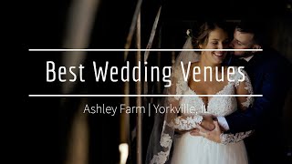 Best Wedding Venues | Ashley Farm | Yorkville, IL