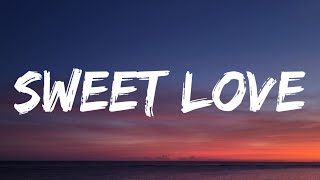 Stephen Sanchez - SWEET LOVE (Lyrics)