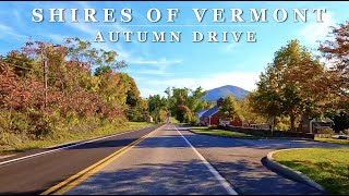 Shires of Vermont: Scenic Byway Fall Foliage Drive - 4K Relaxing Autumn Scenic Driving Tour
