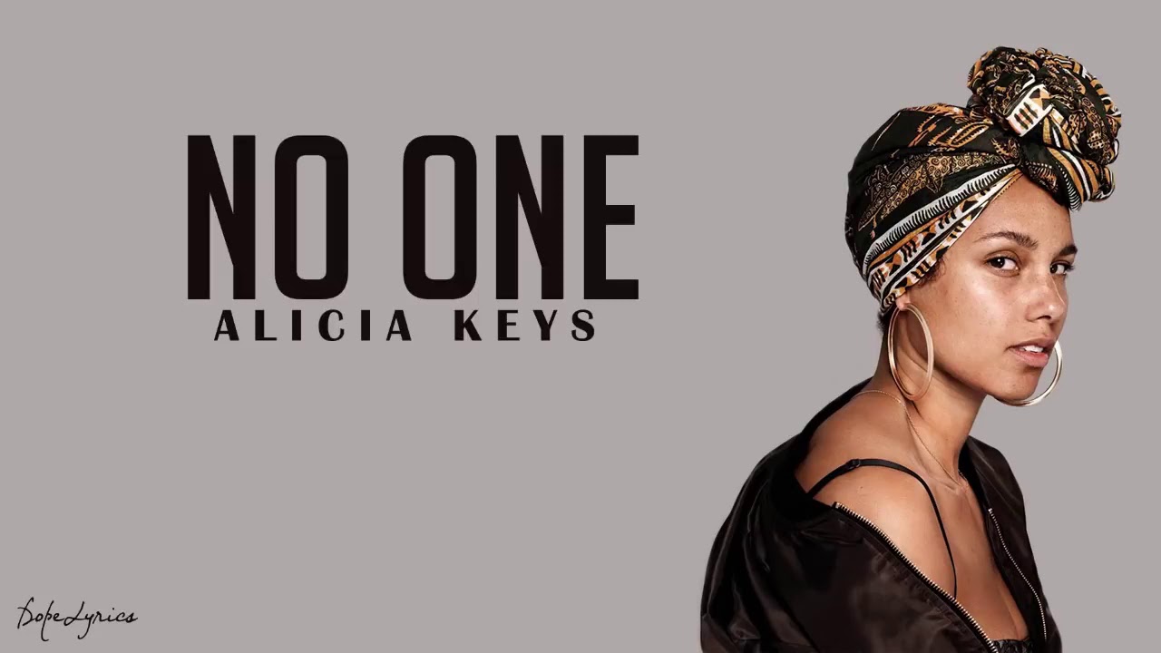 Alicia keys No one (lyrics) - YouTube.