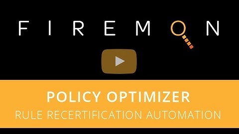 FireMon Policy Optimizer