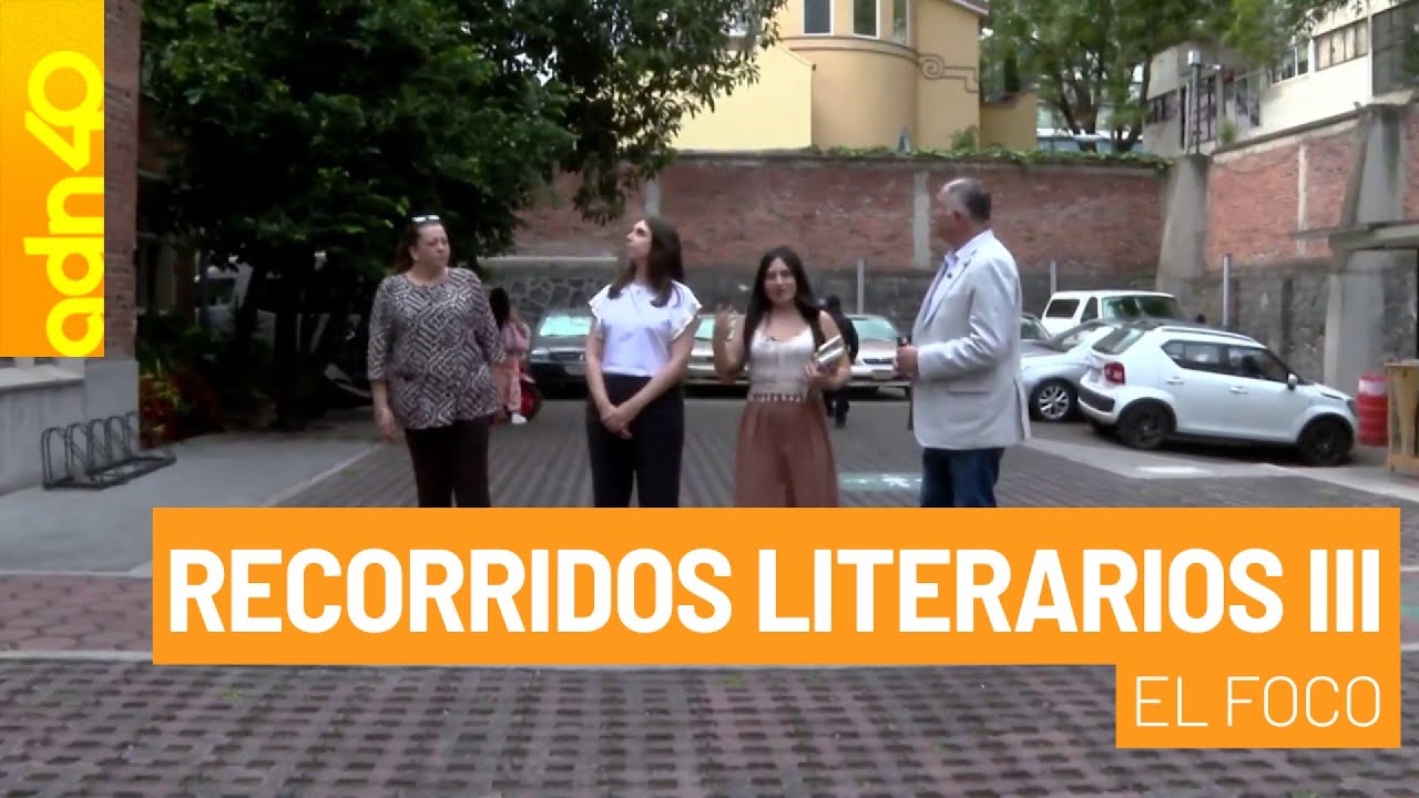 Recorridos literarios III | El Foco