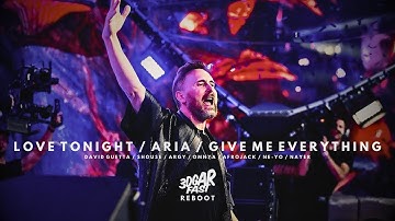 Love Tonight x Give Me Everything x Aria (DAVID GUETTA MASHUP) - David Guetta, Shouse vs Argy, Omnya