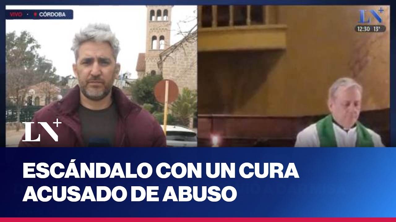 ►Escándalo en Córdoba: cura denunciado por abuso infantil volvió a dar misa y genera indignación
