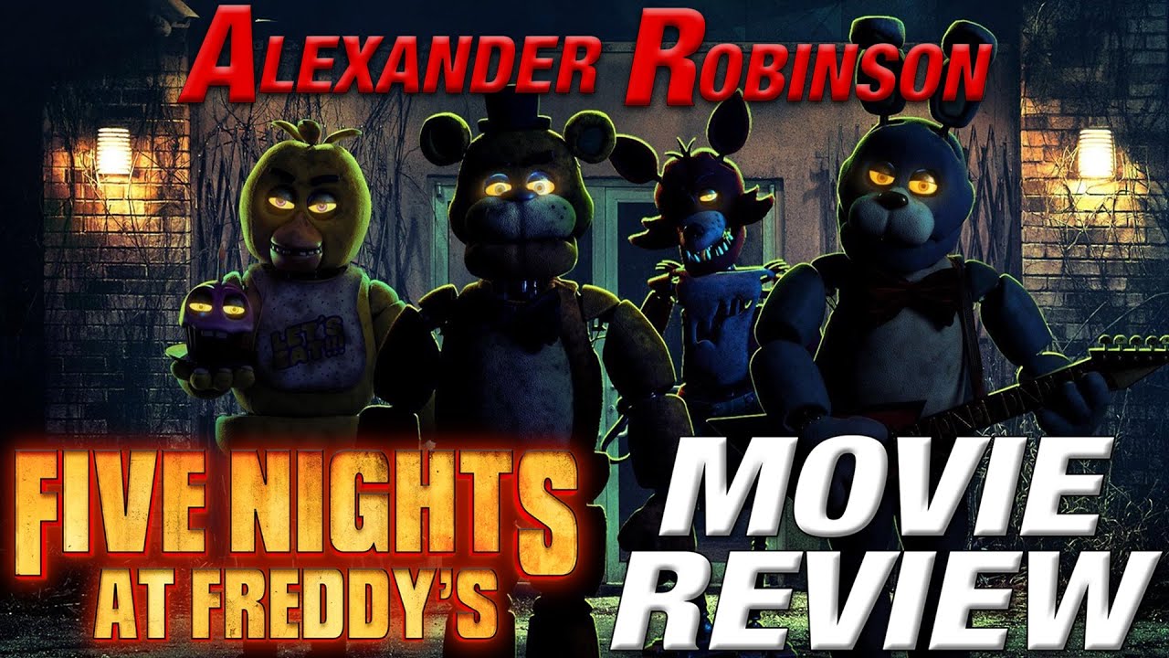 FIVE NIGHTS AT FREDDY'S Movie Review (A Review From An Outsider) - YouTube