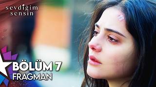 Sevdiğim Sensin 7. Fragman \