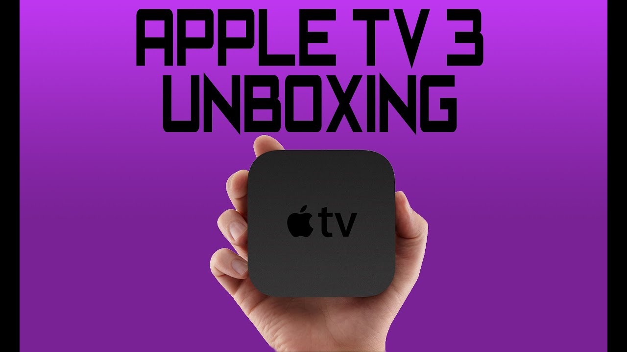 Apple TV 3 Unboxing (2012, 1080p Version) YouTube