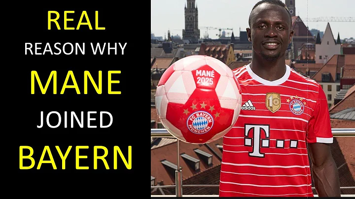 The REAL reasons why MANE chose to join BAYERN - DayDayNews