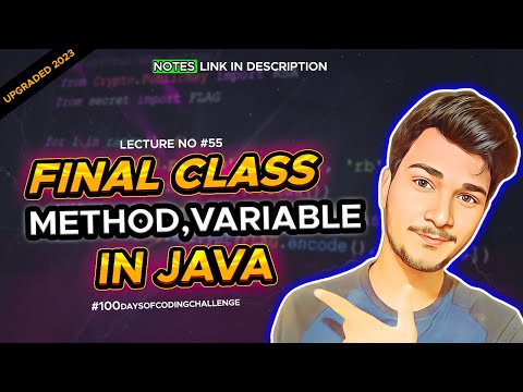 Final variable, method and class in java |  java tutorials in Hindi