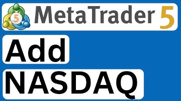How to Add NASDAQ to MetaTrader 5 - Easy to Follow