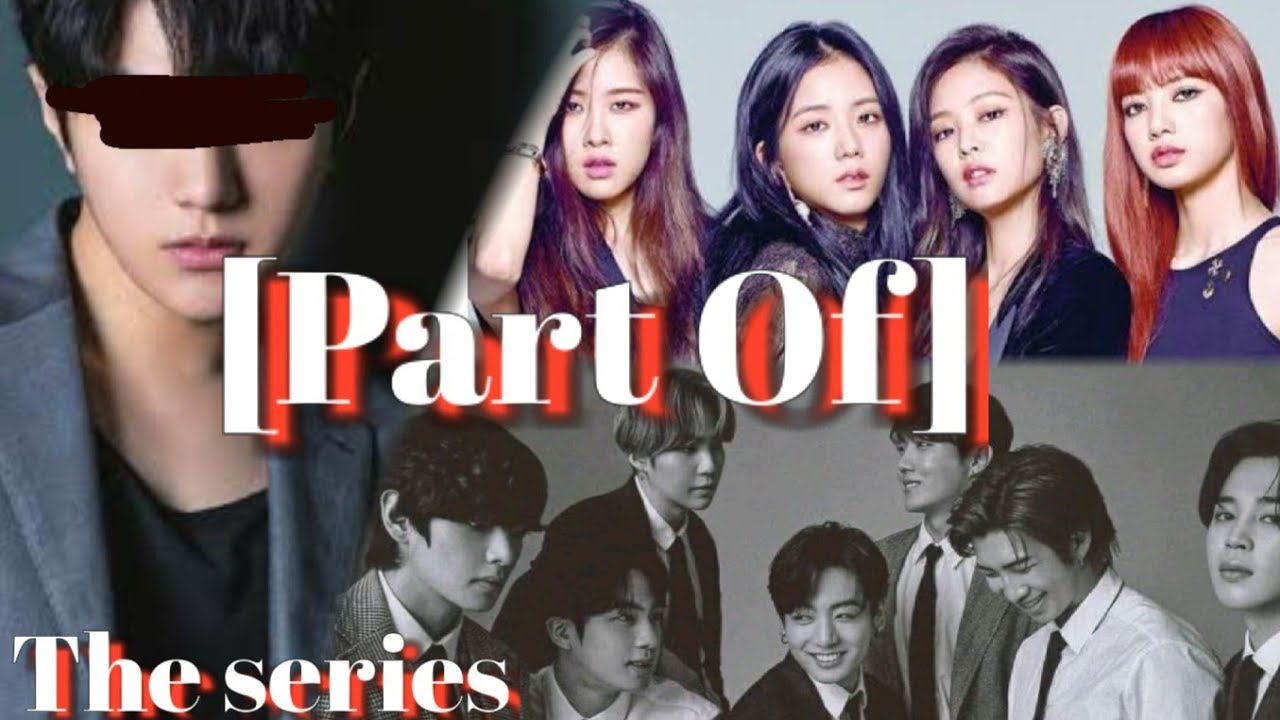 [Part Of]BTS X BLACKPINK X READER ★Episode 4★ YouTube