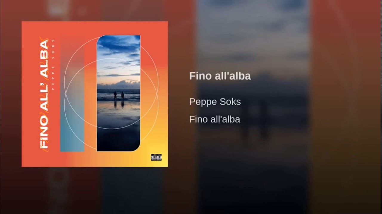 Fino All’Alba Peppe Soks
