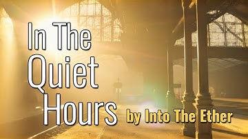 Into The Ether – In the Quiet Hours (Official Music Video) | Acoustic Folk Rock