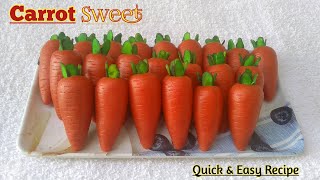 Carrot Shape Sweet | Unique Recipe | Easy Sweet Recipe | Peda | Mithai Recipe | Informative Kitchen