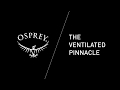 The Ventilated Pinnacle - Hikelite, Exos &amp; Eja and Levity