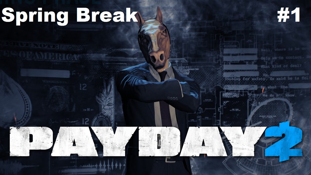 MUSEUM RENOVATIONS Payday 2 Spring Break Updates Ep. 1 YouTube